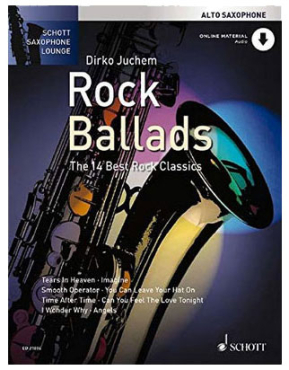 Schott Saxophone Lounge, Rock Ballads, (alt), Dirko Juchem, inkl. Online Audio Material