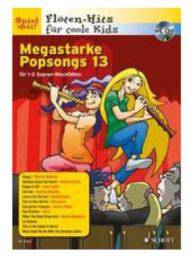 Megastarke Popsongs 13, Blockflöte, inkl. CD