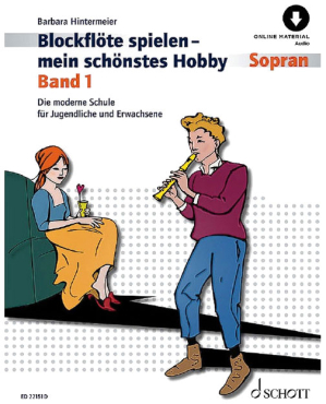 Blockflöte spielen mein schönstes Hobby, Band 1, Barbara Hintermeier, inkl. Online Audio Material