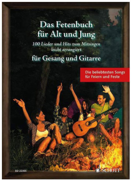 Das Fetenbuch für Alt und Jung für Gesang und Gitarre