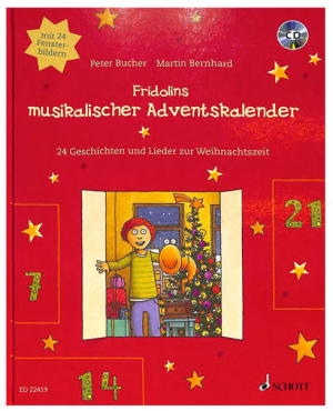 Fridolins musikalischer Adventskalender, Peter Buchner und Martin Bernhard, mit CD