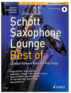 Schott Saxophone Lounge, Best of, (tenor), Dirko Juchem, inkl. Online Audio Material