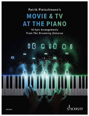 Movie & TV at the Piano, Patrik Pietschmann´s, inkl. Online Audio Material