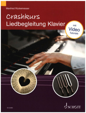 Crashkurs Liedbegleitung Klavier, Manfred Rückenmesser, inkl. Video Tutorials