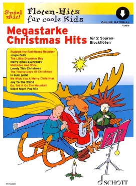 Megastarke Christmas Hits für 2 Sopranblockflöten, Flöten-Hits für coole Kids, inkl. Online Audio Material