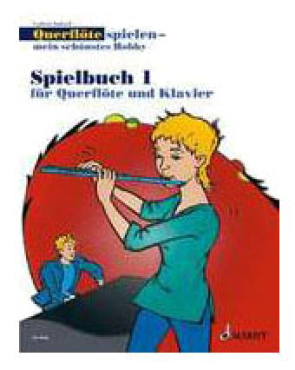 Querflöte spielen - mein schönstes Hobby, Spielbuch 1 für Querflöte und Klavier, Cathrin Ambach