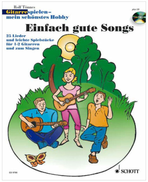 Gitarre spielen - mein schönstes Hobby, Einfach gute Songs, Rolf Tönnes, inkl. CD