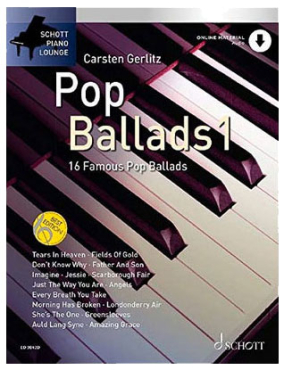 Schott Piano Lounge, Pop Ballads 1, Carsten Gerlitz, inkl. Online Audio Material