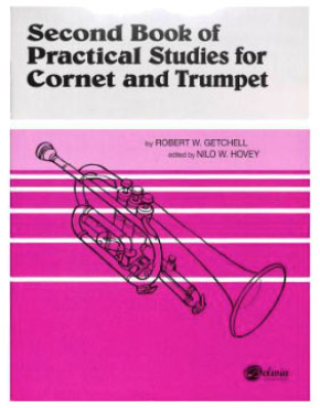 Second Book of Practical Studies for Cornet and Trumpet, Band 2, Robert W. Getchell