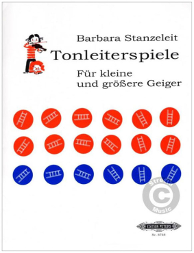 Tonleiterspiele für kleine und größere Geiger, Barbara Stanzeleit