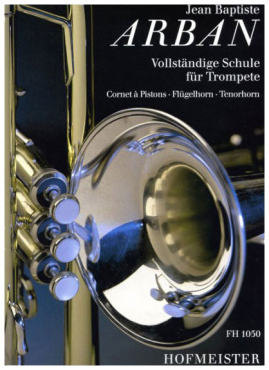 Arban - Vollständige Schule für Trompete, J.B. Arban