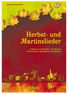 Herbst- und Martinslieder, Gabriele Westhoff, inkl. CD