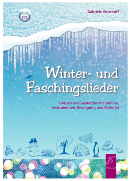 Winter- und Faschingslieder, Gabriele Westhoff, inkl. CD