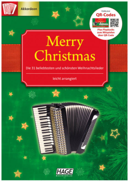 Merry Christmas, Die 31 beliebtesten und schönsten Weihnachtslieder, Akkordeon inkl. Online Audio Material