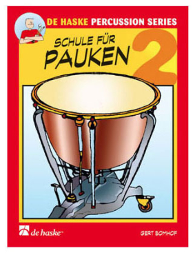 Schule für Pauken, Band 2, Gert Bomhof