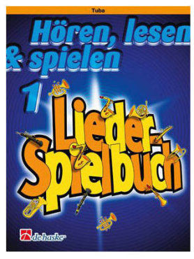 Hören, lesen & spielen, Lieder-Spielbuch 1 für Tuba