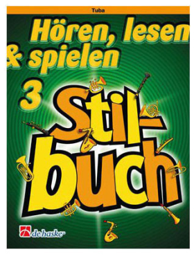 Hören, lesen & spielen, Stilbuch 3 für Tuba