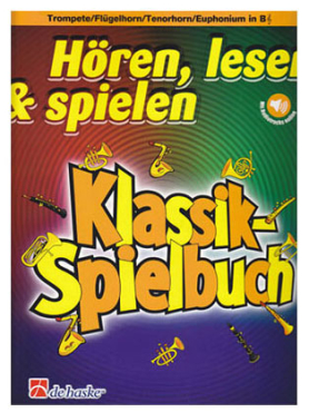 Hören, lesen & spielen, Klassik-Spielbuch, Trompete u. Klavier