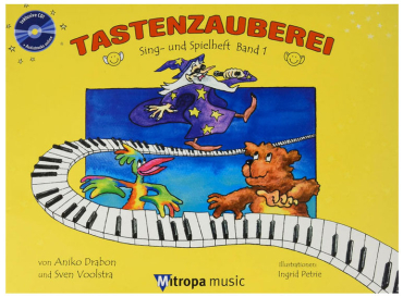 Tastenzauberei, Sing- und Spielheft, Band 1, Aniko Drabon, inkl. CD