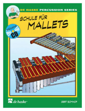 Schule für Mallets, Band 1, Gert Bomhof, inkl. CD