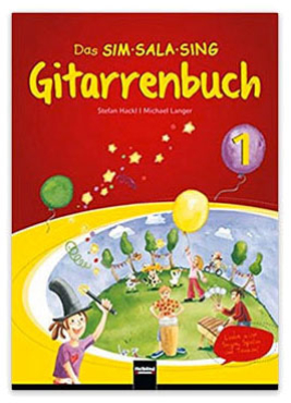 Das Sim Sala Sing Gitarrenbuch, Band 1, Hackl und Langer, inkl. CD