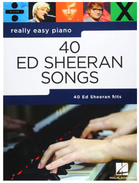 40 Ed Sheeran Songs, Really Easy Piano