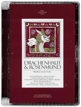 HELMUT WITTMANN, Drachenhaut und Rosenmund, Audio-CD