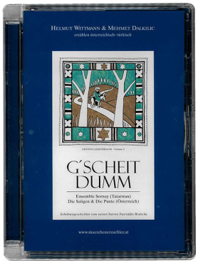 HELMUT WITTMANN, G'Scheit Dumm Audio-CD