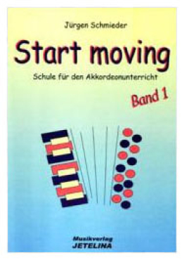 Start Moving, Schule für Akkordeon, Band 1, Jürgen Schmieder