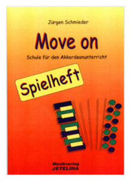 Move on, Spielheft für Akkordeon, Band 2,Jürgen Schmieder