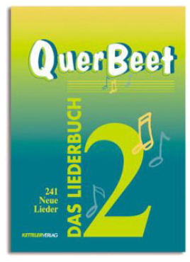 Quer Beet, Das Liederbuch, Band 2