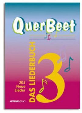 Quer Beet, Das Liederbuch, Band 3