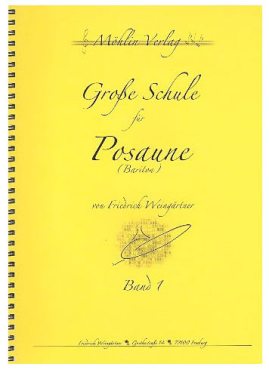 Große Schule für Posaune, Band 1, Friedrich Weingärtner