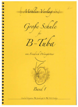 Große Schule für B-Tuba, Band 1, Friedrich Weingärtner