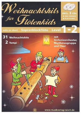 Weihnachtshits für Flötenkids, inkl. 2 CD`s