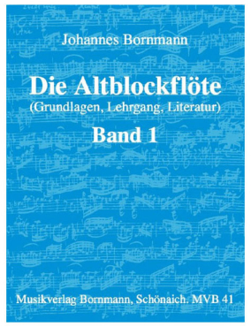 Die Altblockflöte, Band 1, Johannes Bornmann