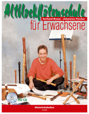 Altblockflötenschule für Erwachsene, Gerhard Braun, Johannes Fischer, inkl. CD