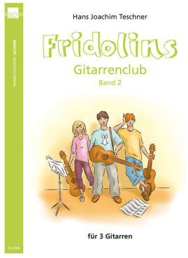 Fridolins Gitarrenclub 2 für 3 Gitarren - Hans Joachim Teschner