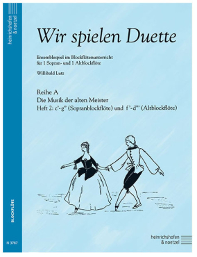 Wir spielen Duette A/2, Willibald Lutz, Sopran-/Altblockflöte