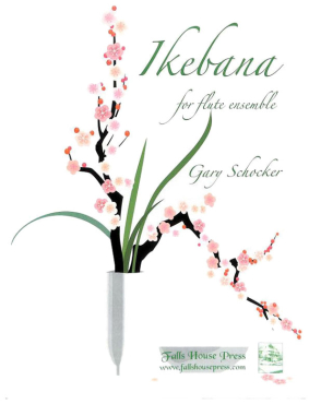 Ikebana for Flute Ensemble, Gary Schocker