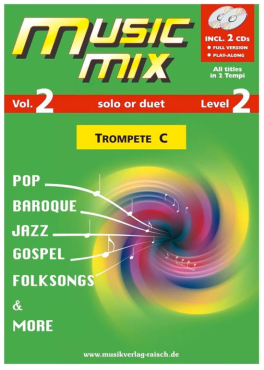 Music Mix, Band 2, Level 2, Trompete C, solo or duet, inkl. CD