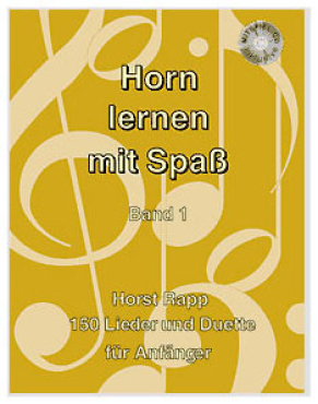 Horn lernen mit Spaß, Band 1, Horst Rapp, inkl. CD