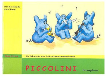 Piccolini Band 1, Saxophon, Horst Rapp/Claudia Schade