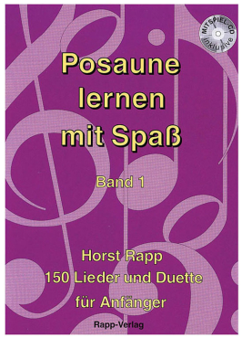 Posaune lernen mit Spaß, Band 1, Horst Rapp, inkl. CD