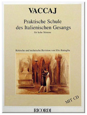 Vaccaj, Praktische Schule des Italienischen Gesangs, Hohe Stimme, inkl. CD