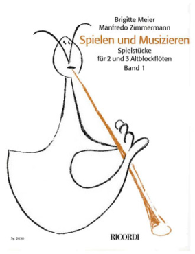 Spielen und Musizieren, Altblockflöte, Band 1, Manfredo Zimmermann