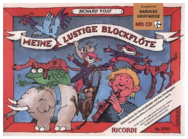 Meine lustige Blockflöte 1, barocke Griffweise, inkl. CD Richard Voss