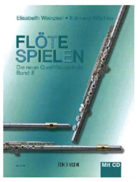 Flöte spielen, Die neue Querflötenschule, Band E, E. Weinzierl / E. Wächter, inkl. CD