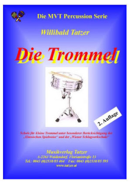 Die Trommel, Tatzer Willibald, Kleine Trommel