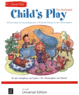 Child´s Play, Ein Kinderspiel, James Rae, Altsaxophon und Klavier